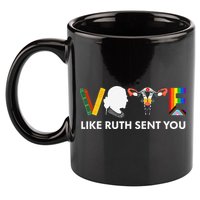 Vote Like Ruth Sent You Uterus Feminist Lgbt 11oz C Handle Ceramic Mug