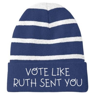 Vote Like Ruth Sent You Striped Beanie with Solid Band