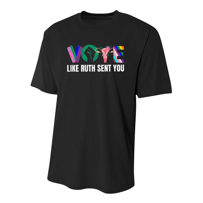 Vote Like Ruth Sent You Uterus Feminist Lgbtq I Dissent Youth Performance Sprint T-Shirt