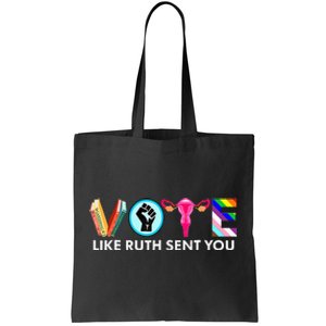 Vote Like Ruth Sent You Uterus Feminist Lgbt Tote Bag