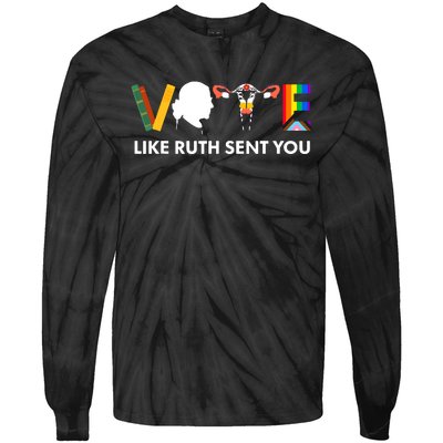 Vote Like Ruth Sent You Uterus Feminist Lgbt Tie-Dye Long Sleeve Shirt