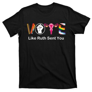 Vote Like Ruth Sent You Feminist T-Shirt