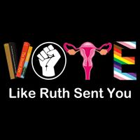 Vote Like Ruth Sent You Feminist Bucket Hat