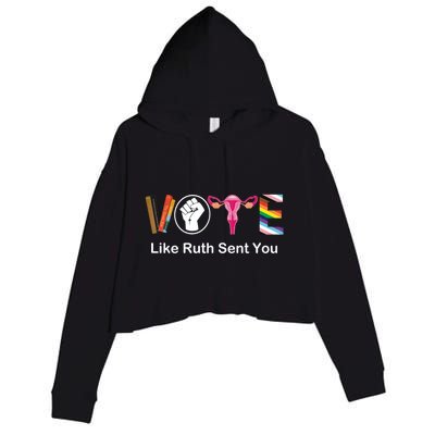 Vote Like Ruth Sent You Uterus Feminist Lgbt Crop Fleece Hoodie