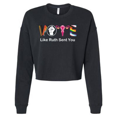 Vote Like Ruth Sent You Uterus Feminist Lgbt Cropped Pullover Crew