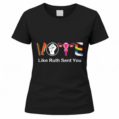 Vote Like Ruth Sent You Uterus Feminist Lgbt Women's T-Shirt