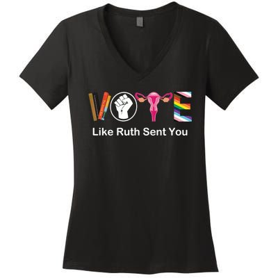 Vote Like Ruth Sent You Uterus Feminist Lgbt Women's V-Neck T-Shirt