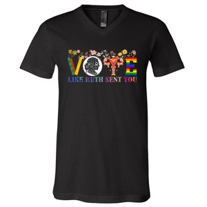 Vote Like Ruth Sent You Feminist Voting Inspirational V-Neck T-Shirt