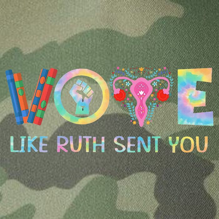 Vote Like Ruth Sent You T Election 2024 Ruth Bader Legacy Tie Dye Trucker Hat