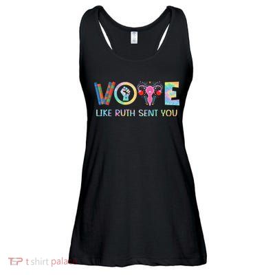 Vote Like Ruth Sent You T Election 2024 Ruth Bader Ladies Essential Flowy Tank