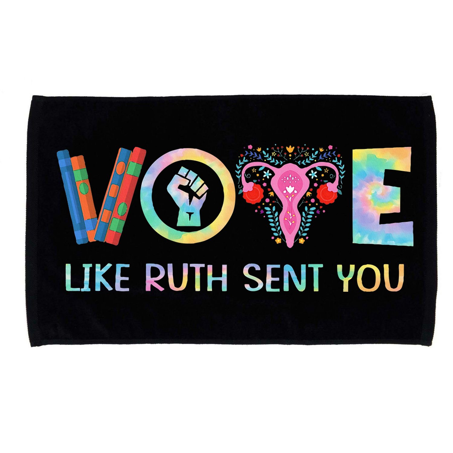 Vote Like Ruth Sent You T Election 2024 Ruth Bader Microfiber Hand Towel