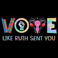 Vote Like Ruth Sent You T Election 2024 Ruth Bader Visor