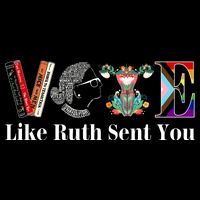 Vote Like Ruth Sent You Backpack
