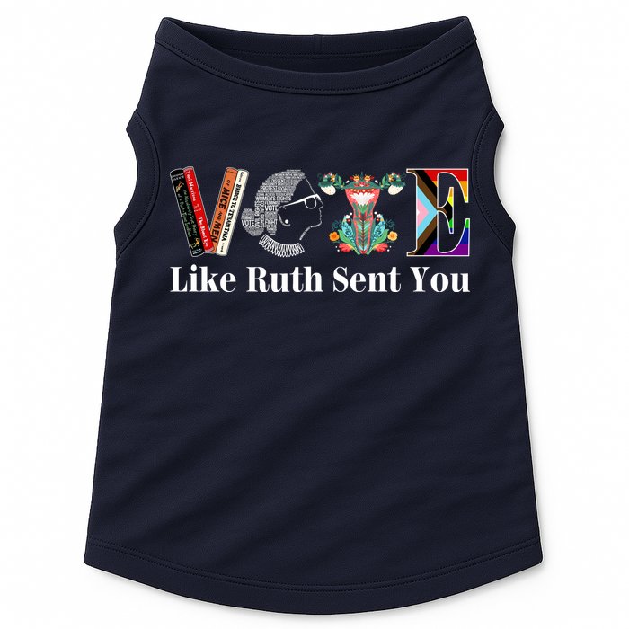 Vote Like Ruth Sent You Doggie Tank