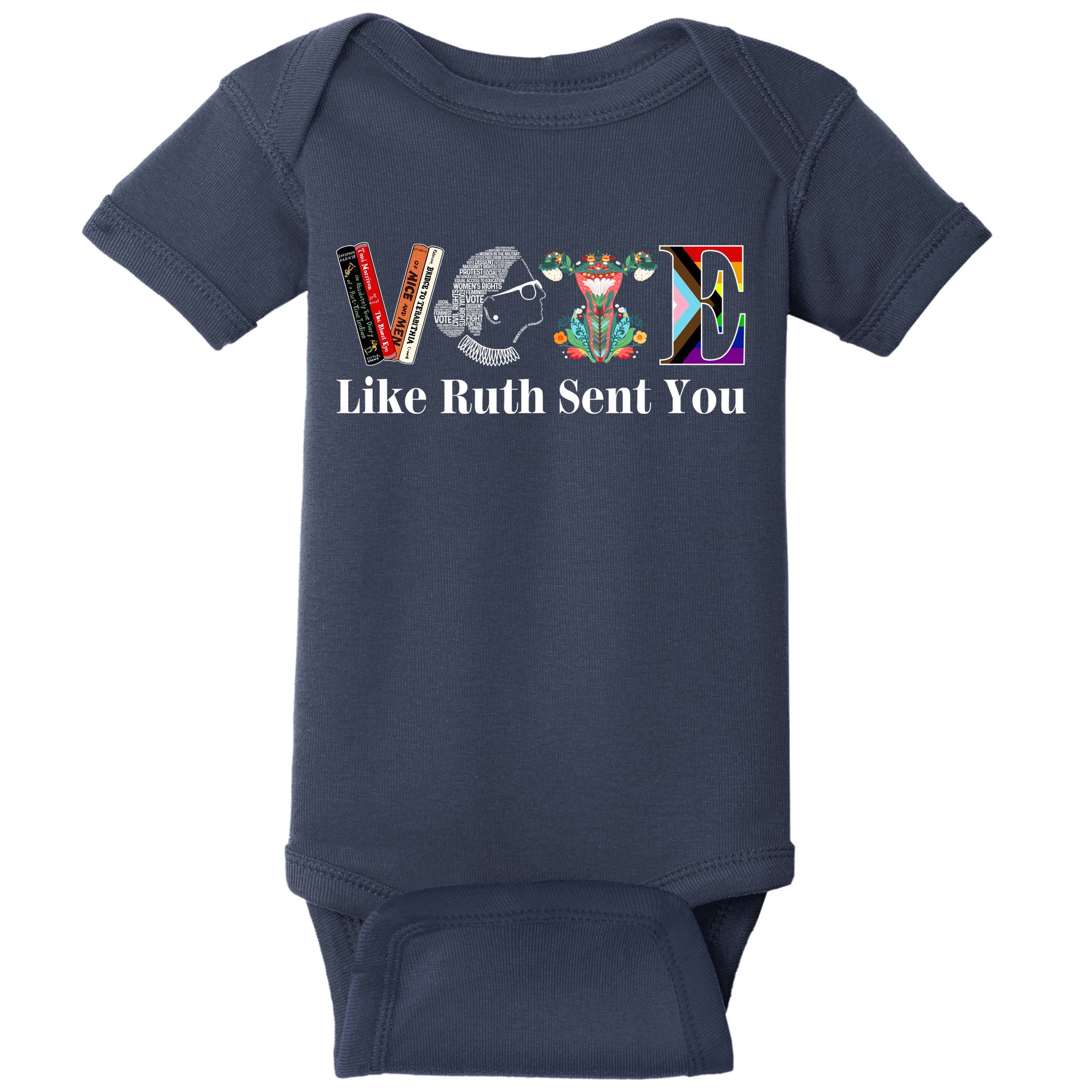 Vote Like Ruth Sent You Baby Bodysuit