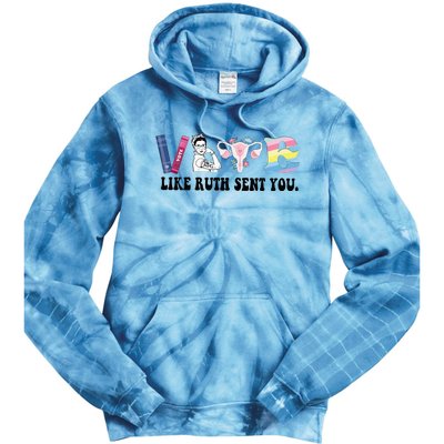 Vote Like Ruth Sent You Feminist Tie Dye Hoodie