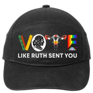 Vote Like Ruth Sent You Uterus Feminist Lgbt 7-Panel Snapback Hat