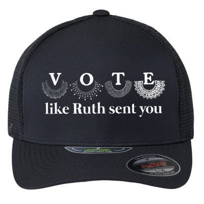 Vote Like Ruth Sent You Flexfit Unipanel Trucker Cap