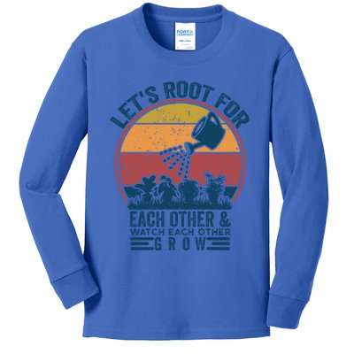 Vintage Let's Root For Each Other And Watch Each Other Grow Gift Kids Long Sleeve Shirt