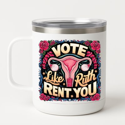 Vote Like Ruth Sent You Rbg Feminist Voting 12 oz Stainless Steel Tumbler Cup