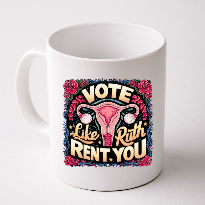 Vote Like Ruth Sent You Rbg Feminist Voting Coffee Mug