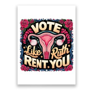 Vote Like Ruth Sent You Rbg Feminist Voting Poster