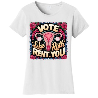 Vote Like Ruth Sent You Rbg Feminist Voting Women's T-Shirt