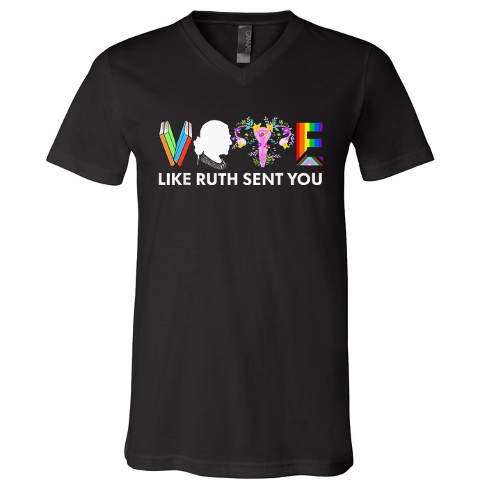 Vote Like Ruth Sent You Funny Uterus Feminist Lgbt V-Neck T-Shirt