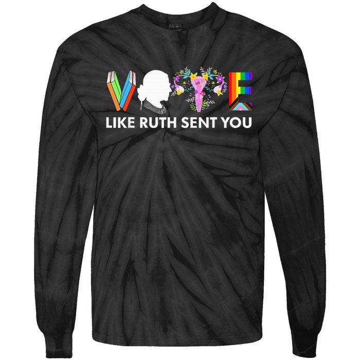 Vote Like Ruth Sent You Funny Uterus Feminist Lgbt Tie-Dye Long Sleeve Shirt