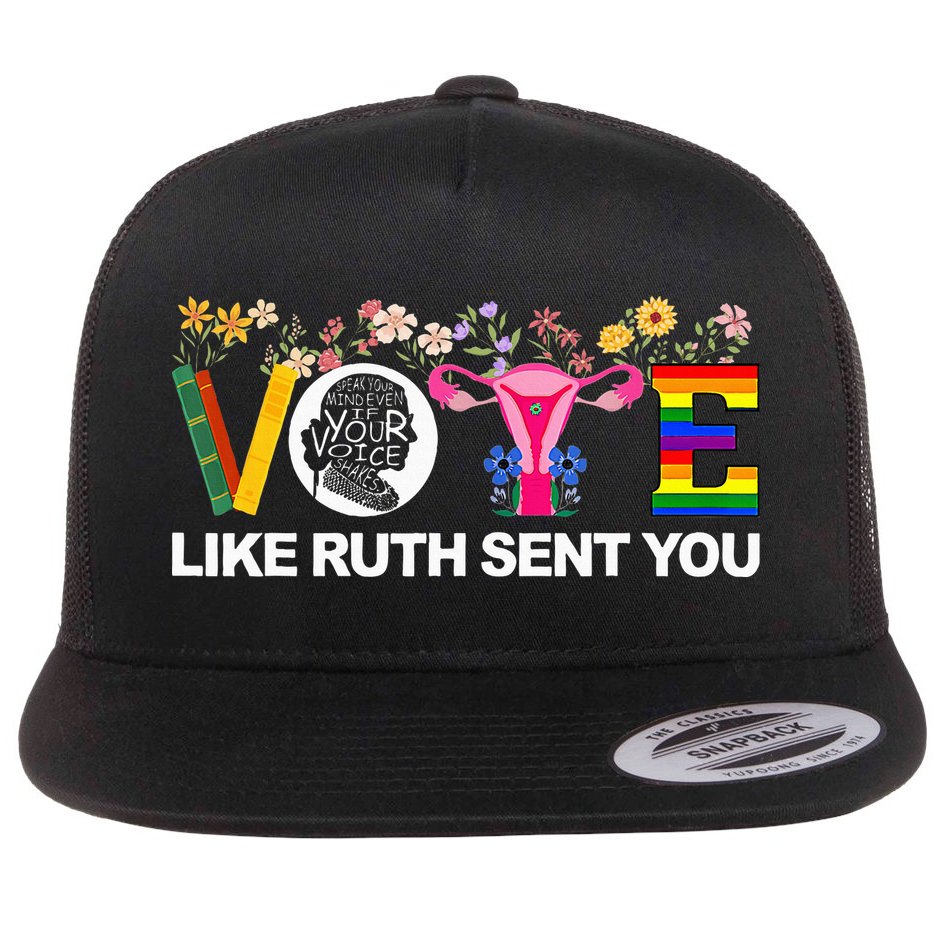 Vote Like Ruth Sent You Flat Bill Trucker Hat