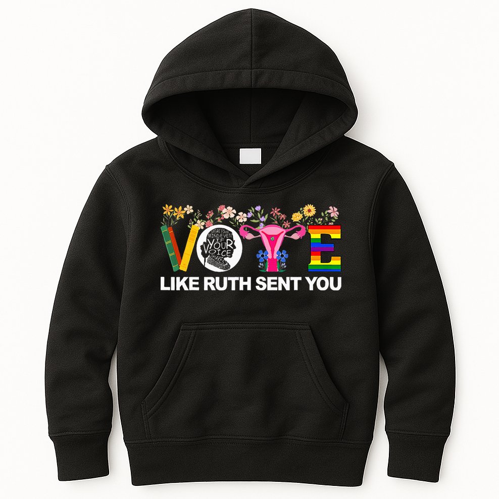 Vote Like Ruth Sent You Kids Hoodie