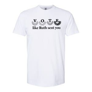 Vote Like Ruth Sent You Feminist Softstyle CVC T-Shirt