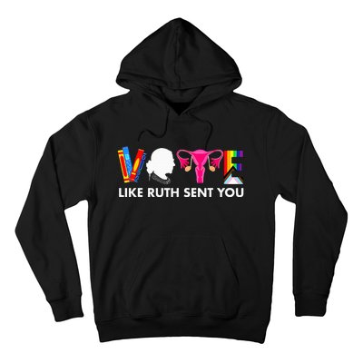 Vote Like Ruth Sent You Uterus Feminist Gifts Lgbt Hoodie