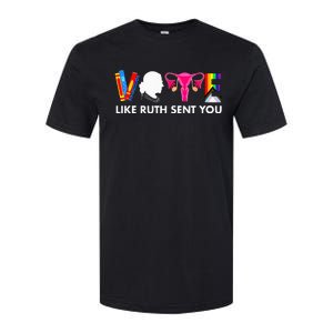 Vote Like Ruth Sent You Uterus Feminist Gifts Lgbt Softstyle CVC T-Shirt