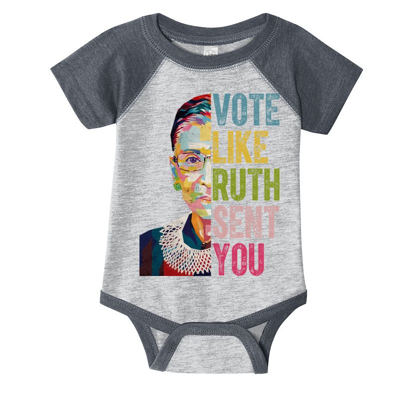 Vote Like Ruth Sent You Vintage Colorful Infant Baby Jersey Bodysuit