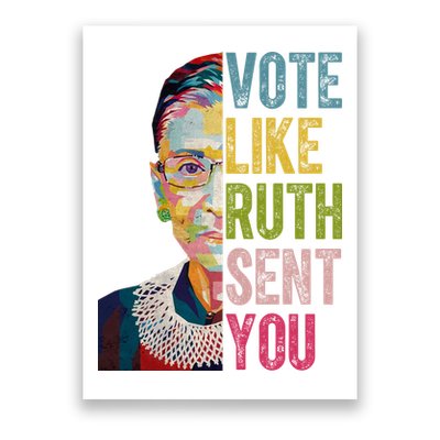 Vote Like Ruth Sent You Vintage Colorful Poster