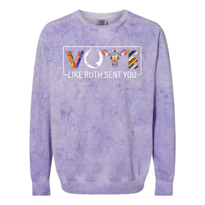 Vote Like Ruth Sent You Uterus Feminist Lgbt Colorblast Crewneck Sweatshirt