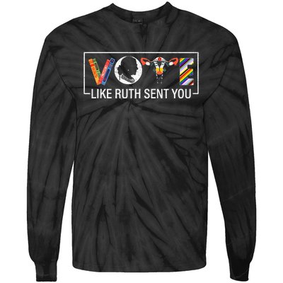 Vote Like Ruth Sent You Uterus Feminist Lgbt Tie-Dye Long Sleeve Shirt