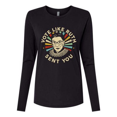 Vote Like Ruth Sent You Feminist Womens Cotton Relaxed Long Sleeve T-Shirt