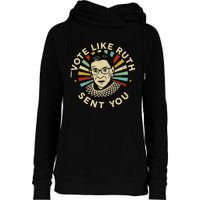 Vote Like Ruth Sent You Feminist Womens Funnel Neck Pullover Hood