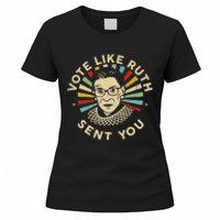 Vote Like Ruth Sent You Feminist Women's T-Shirt