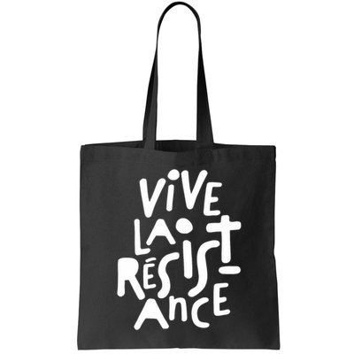 Vive La Resistance, Freedom Resistance,feminist, Anti Trump. Bag