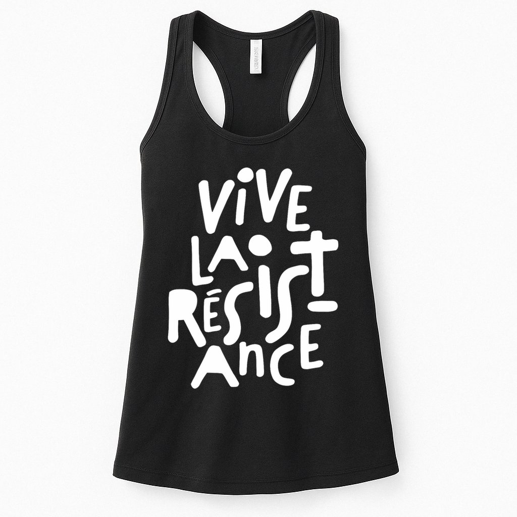 Vive La Resistance, Freedom Resistance,feminist, Anti Trump. Womens Tank Top