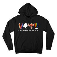 Vote Like Ruth Sent You Uterus Feminist Lgbt Tall Hoodie