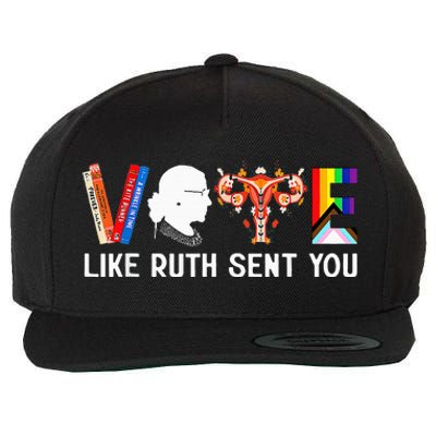 Vote Like Ruth Sent You Uterus Feminist Lgbt Wool Snapback Cap