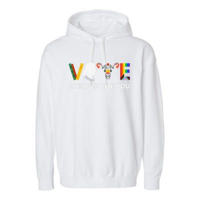 Vote Like Ruth Sent You Uterus Feminist Lgbt Rights Garment-Dyed Fleece Hoodie