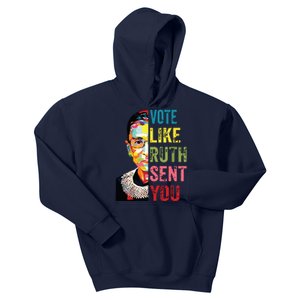 Vote Like Ruth Sent You Feminist Gift Women Kids Hoodie