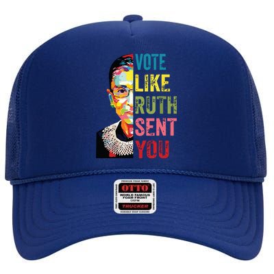 Vote Like Ruth Sent You Feminist Gift Women High Crown Mesh Back Trucker Hat