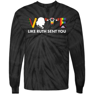 Vote Like Ruth Sent You Uterus Feminist Lgbt Tie-Dye Long Sleeve Shirt