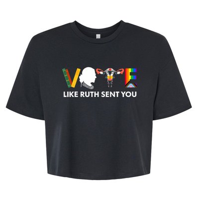 Vote Like Ruth Sent You Uterus Feminist Lgbt Bella+Canvas Jersey Crop Tee